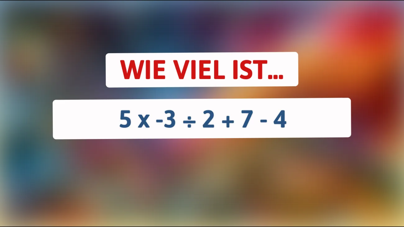 Nur Genies knacken diese Mathe-Challenge: Schaffst du es, die richtige Lösung zu finden?"